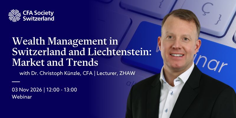 Wealth_Management_Switzerland_CFA_Society_Switzerland_Chris_Künzle